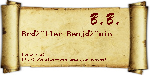 Brüller Benjámin névjegykártya